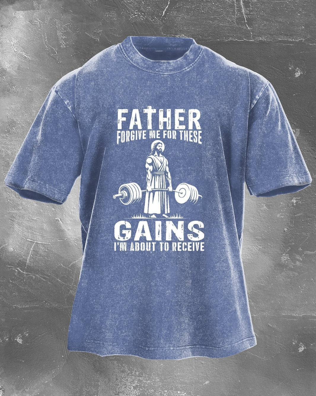 KOSZULKA FATHER FORGIVE ME FOR THESE GAINS - Ironfit PL