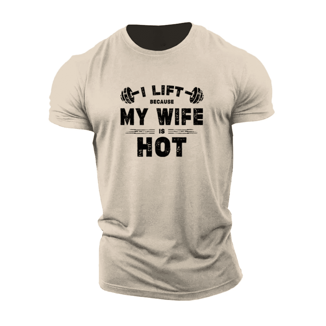 Koszulka I Lift Because My Wife Is Hot - Ironfit PL