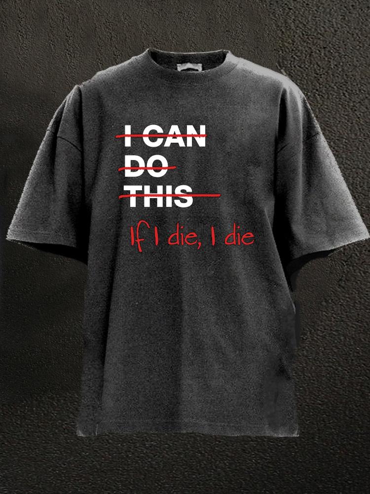 Koszulka If I die I die - Ironfit PL