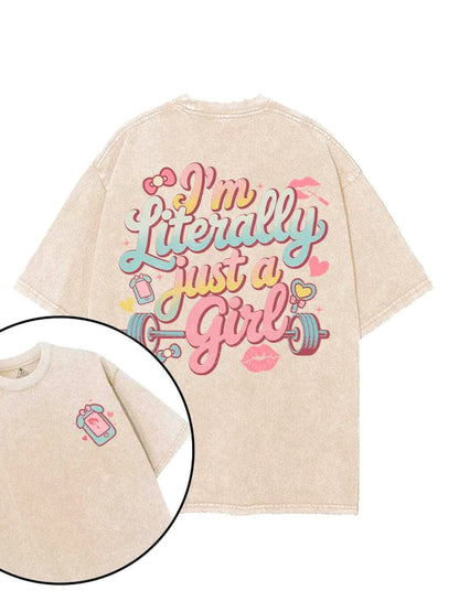 KOSZULKA I'M LITERALLY JUST A GIRL - Ironfit PL