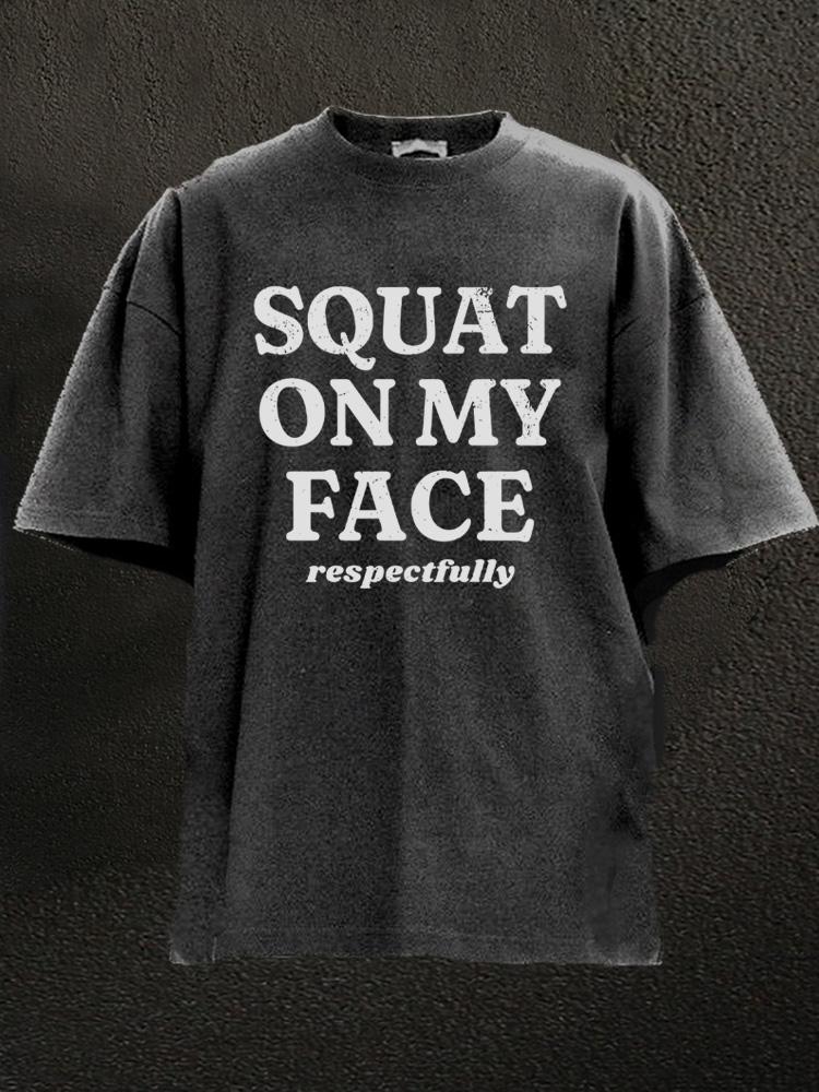 Koszulka Squat on my face respectfully - Ironfit PL