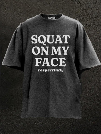 Koszulka Squat on my face respectfully - Ironfit PL