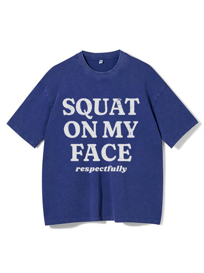 Koszulka Squat on my face respectfully - Ironfit PL