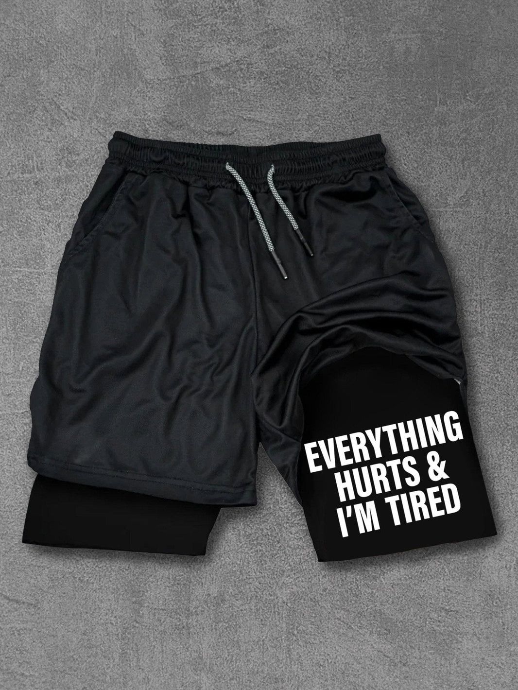 Spodenki Everything hurts and I'm tired Performance - Ironfit PL