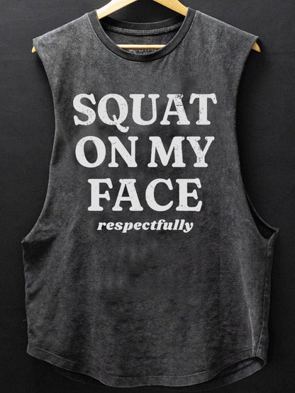Tank top Squat on my face respectfully - Ironfit PL